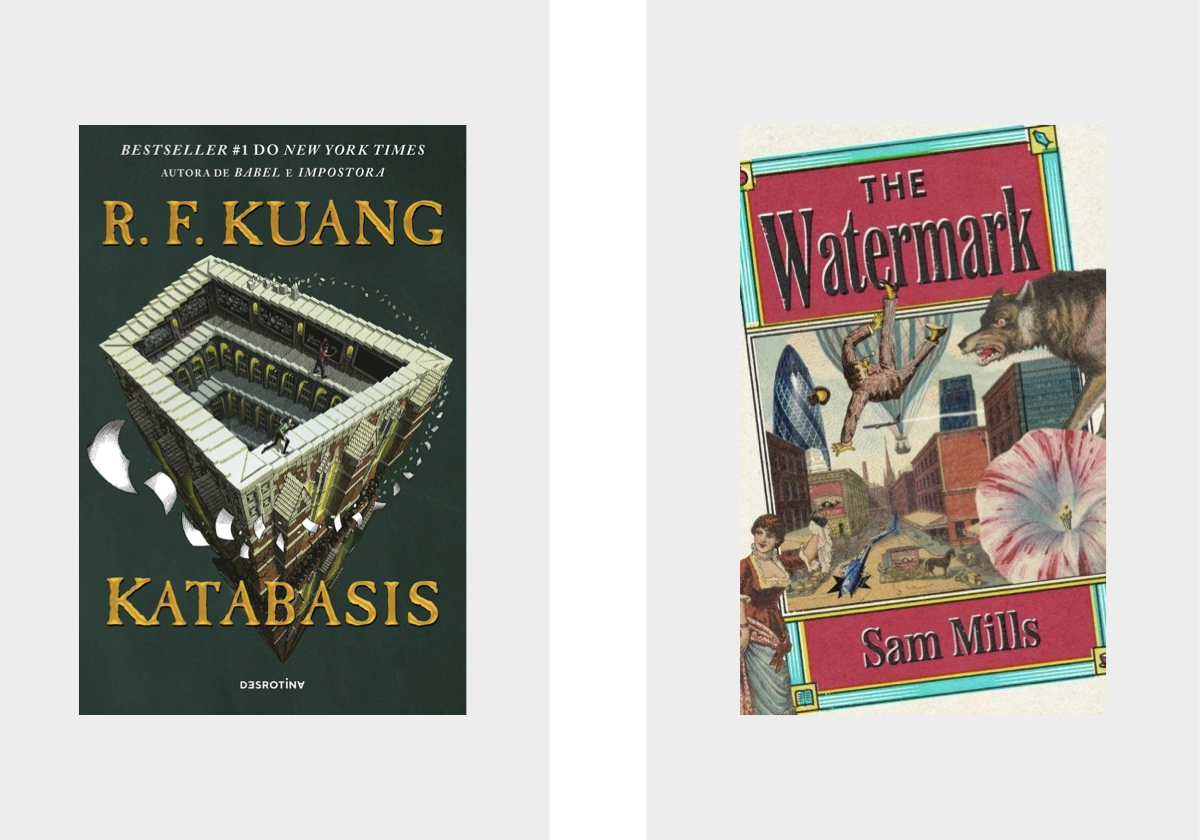 Katabasis, de R.F. Kuang, €21,51, em Wook.pt; The Watermark, de Sam Mills, €23,24, em Goodcompanybooks.com.