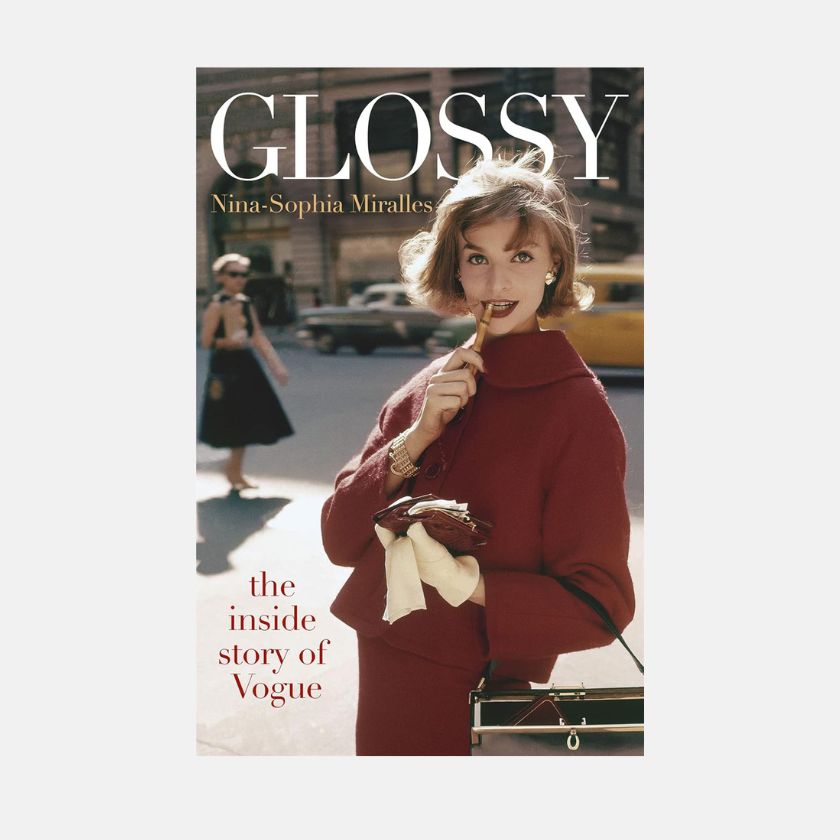Glossy: The inside story of Vogue, de Nina-Sophia Miralles, Quercus (2021), € 19,25